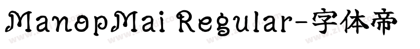 ManopMai Regular字体转换